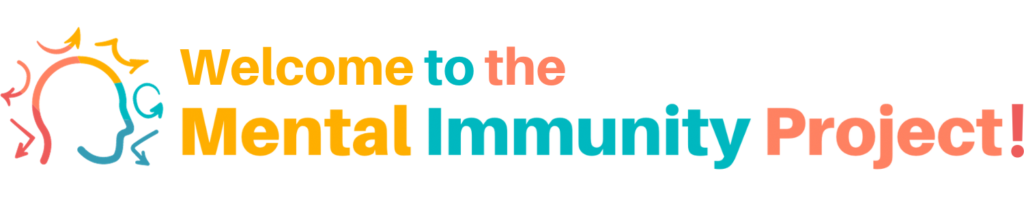 Mental Immunity Project multicolored head logo with arrows; Welcome to the Mental Immunity Project!