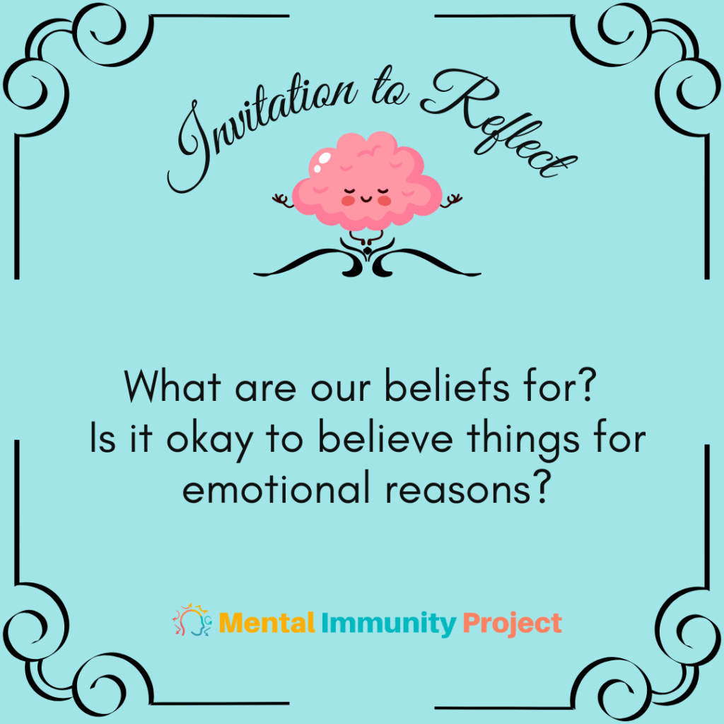What are our beliefs for?
Is it okay to believe things for emotional reasons?
